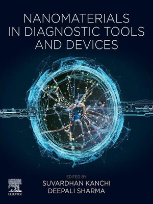 cover image of Nanomaterials in Diagnostic Tools and Devices